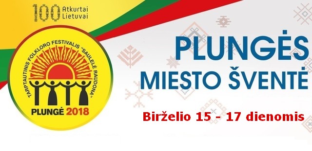 Birželio 15-17 dienomis – PLUNGĖS MIESTO Š VENTĖ (šventės programa)