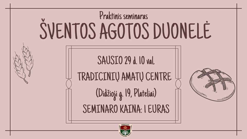 Seminaras Šv.AGOTOS duonelė