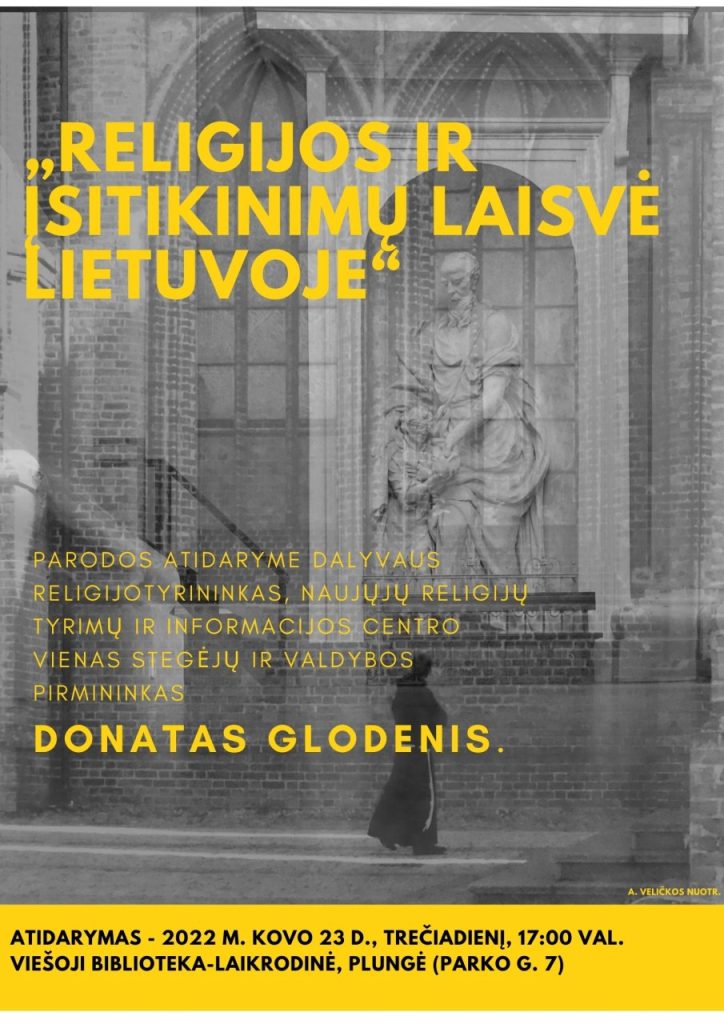 2022-03-23 Paroda „Religijos ir įsitikinimų laisvė Lietuvoje“