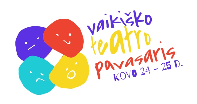 Vaikiško teatro pavasaris 2022-03
