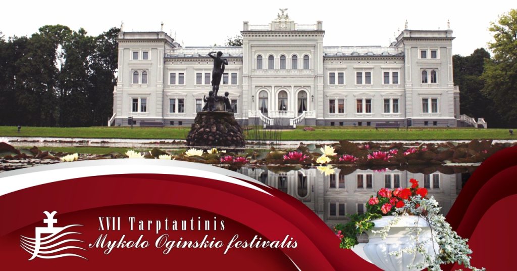 XVII Tarptautinis Mykolo Oginskio festivalis