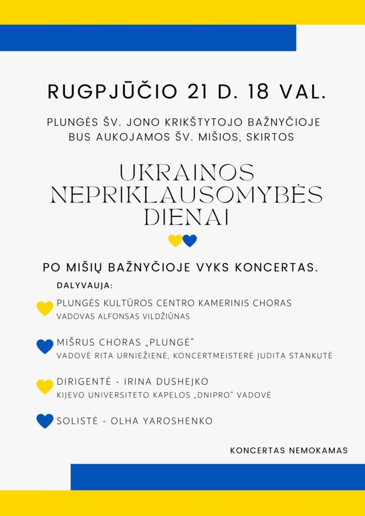 2022-08-21 Koncertas ir Mišios Ukrainos nepriklausomybės dienai Plungės Šv. Jono Krikštytojo bažnyčia
