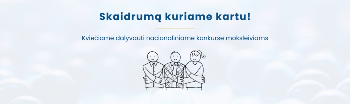 Skaidrumą kuriame kartu