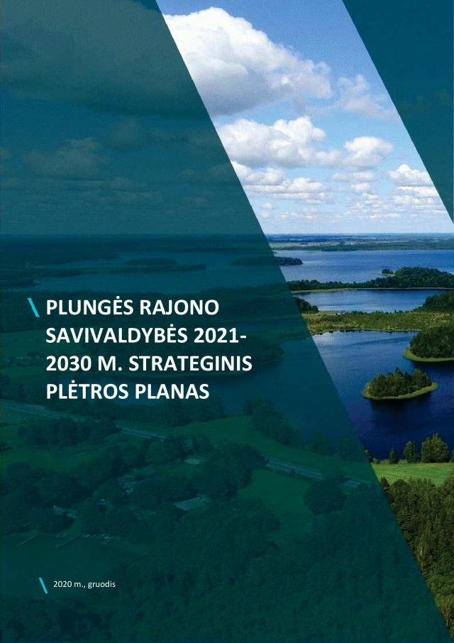 Plungės rajono savivaldybės 2021-2030 metų strateginis plėtros planas