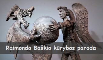 Raimondo Baškio kūrybos paroda