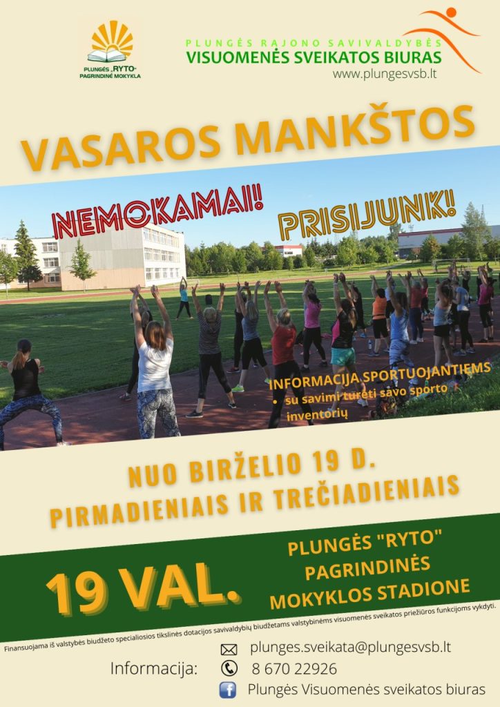 Vasaros mankštos nuo 06-19 pirmadieniais ir trečiadieniais