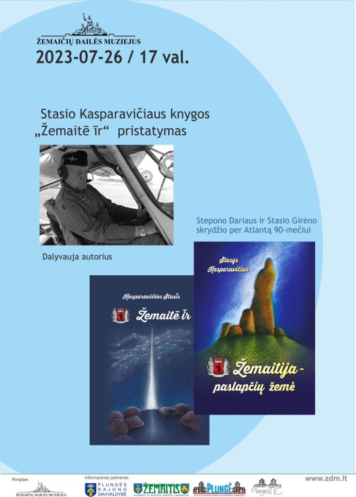 2023-07-26 knygos „Žemaitē īr“ sutiktuvės. Leidinio autorius – Žemaičių draugijos įkūrėjas, kraštotyrininkas, lakūnas-instruktorius Stasys Kasperavičius