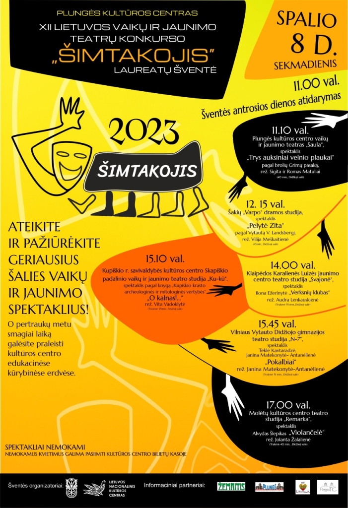 XII Lietuvos vaikų ir jaunimo teatrų konkurso „Šimtakojis“ laureatų šventė Plungės kultūros centre, programa