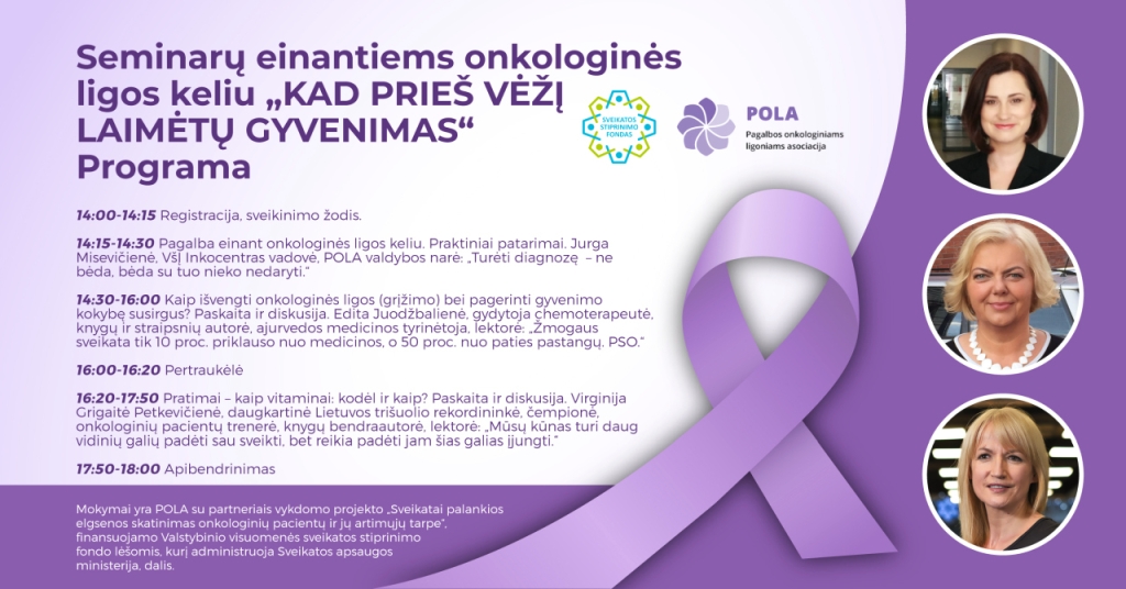 2023-10-26 Seminaras „Kad prieš vėžį laimėtų gyvenimas". Programa
