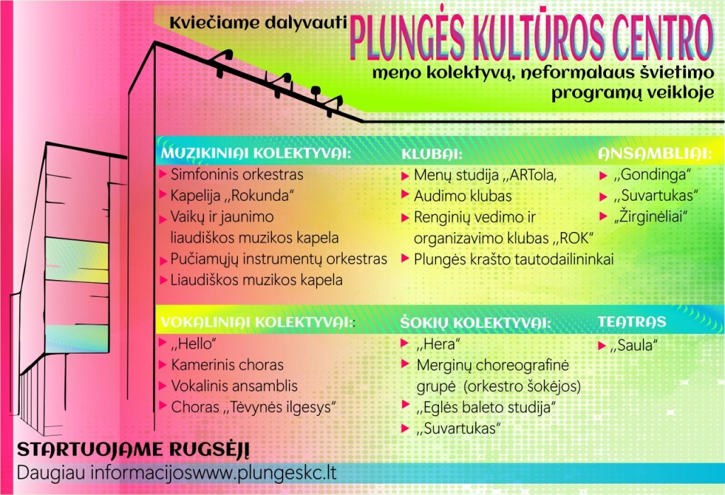 Kvietimas lankyti Plungės kultūros centre veikiančius meno kolektyvus ir neformalaus švietimo programas