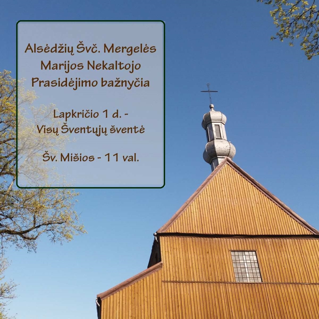 2023-11-01 Visų Šventųjų šventė, Alsėdžių Švč. Mergelės Marijos Nekaltojo Prasidėjimo bažnyčia