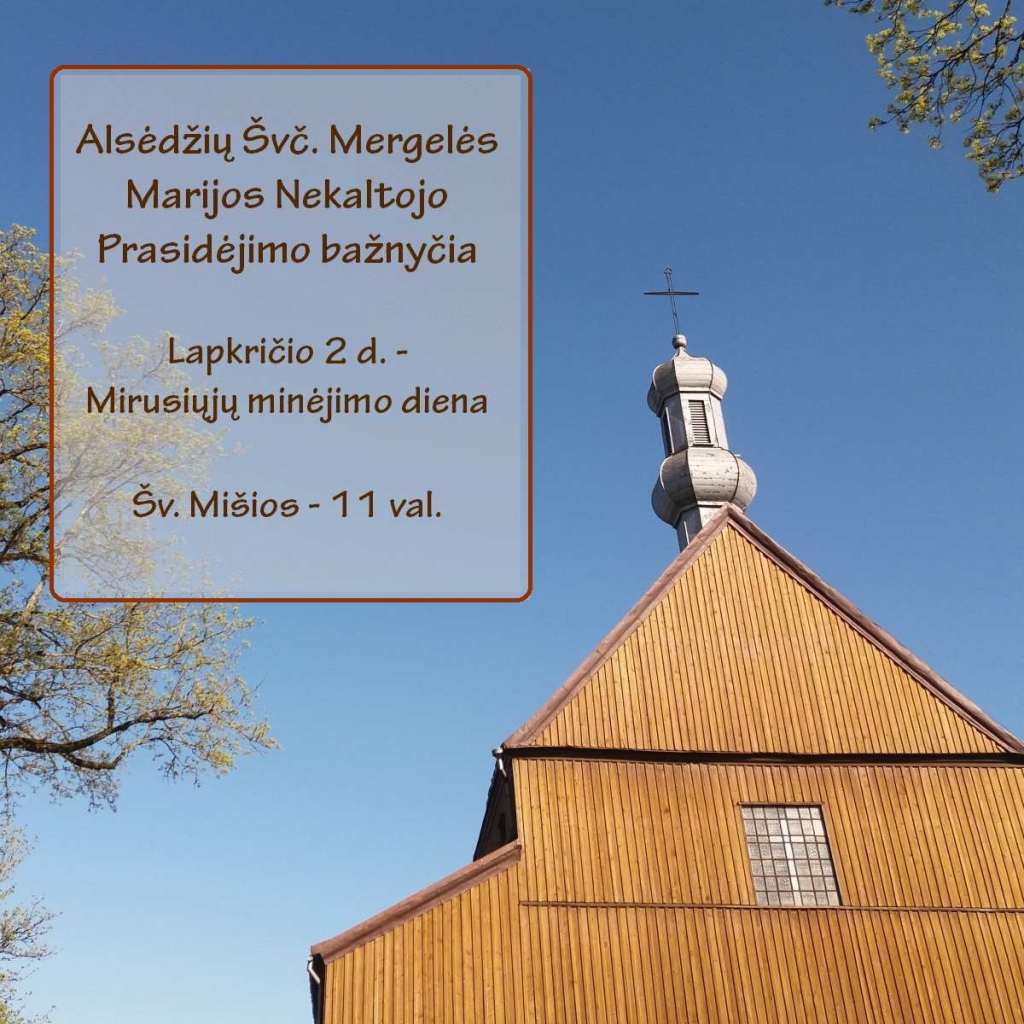 2023-11-02 Vėlinės, Alsėdžių Švč. Mergelės Marijos Nekaltojo Prasidėjimo bažnyčia