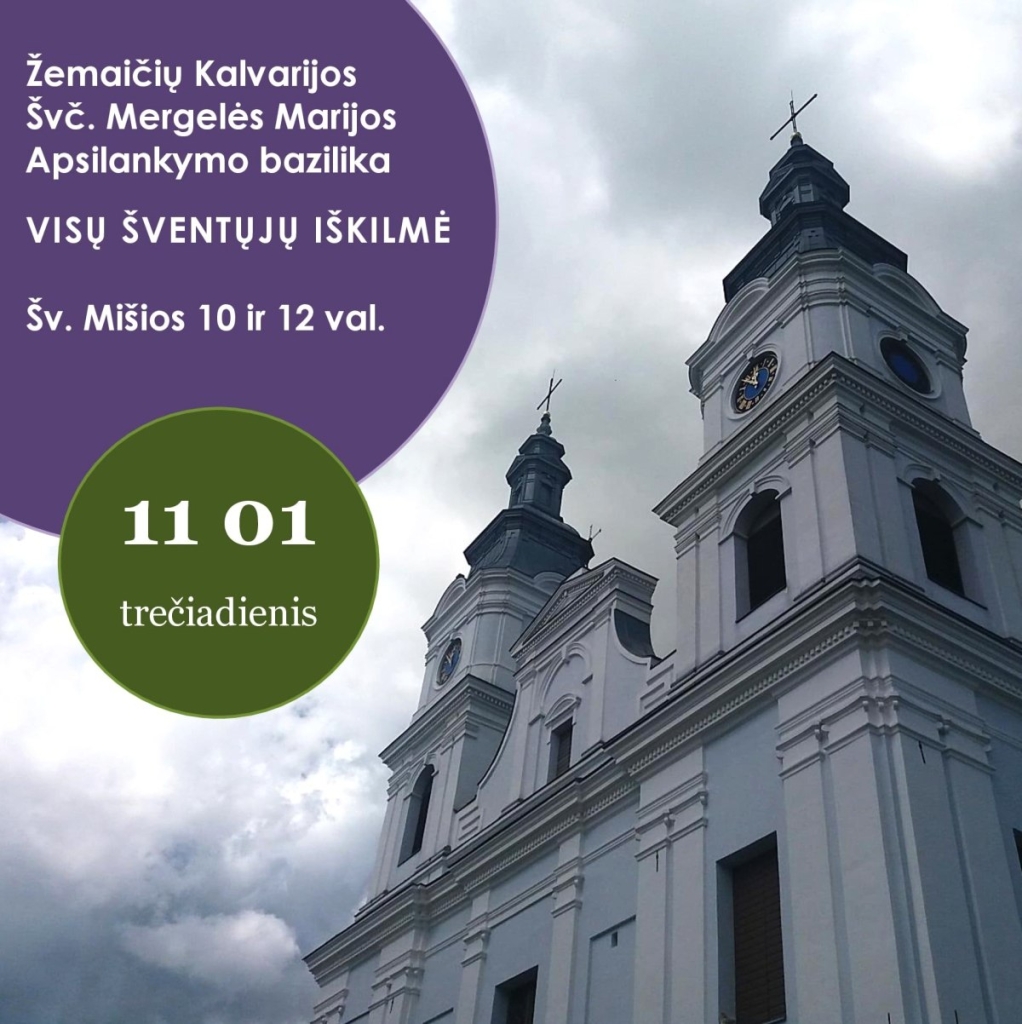 2023-11-01 Visų Šventųjų iškilmė, Žemaičių Kalvarijos Švč. Mergelės Marijos Apsilankymo bazilika