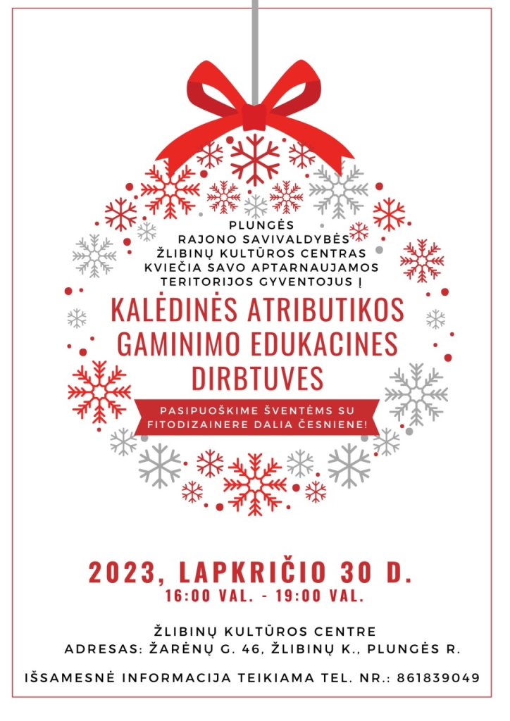 2023-11-30 Kalėdinės atributikos gaminimo edukacinės dirbtuvės