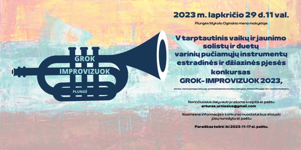 2023-11-29 Plungės Mykolo Oginskio meno mokykla, konkursas "Grok-improvizuok 2023"