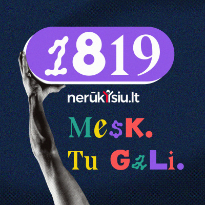 Nerūkysiu. Mesk, Tu gali