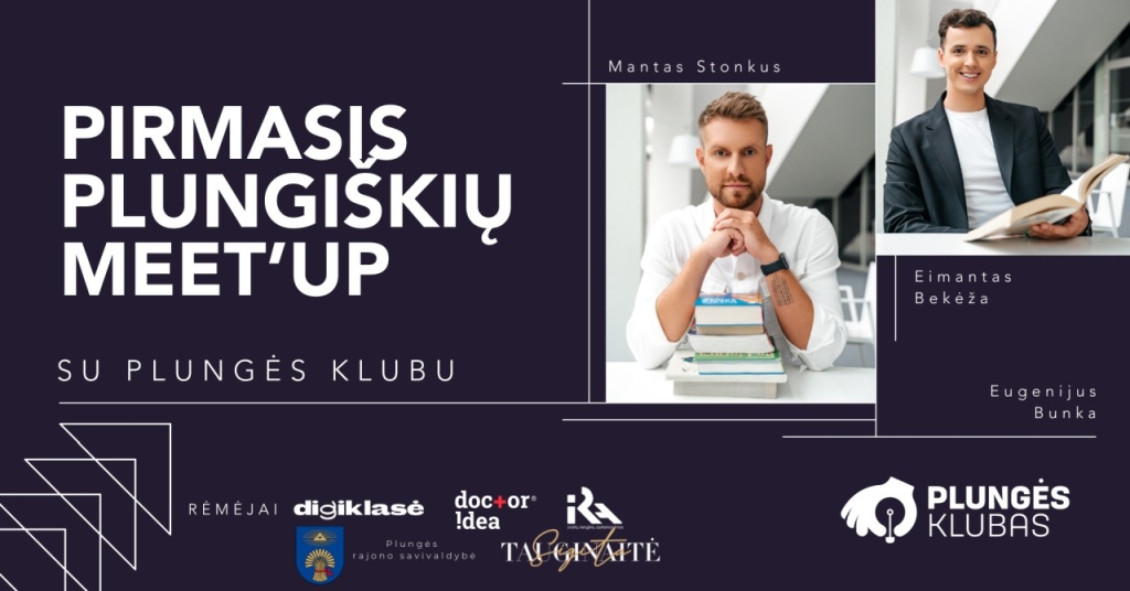 2024-03-23 Pirmasis Plungiškių meet‘up: Mantas Stonkus, Eimantas Bekėža