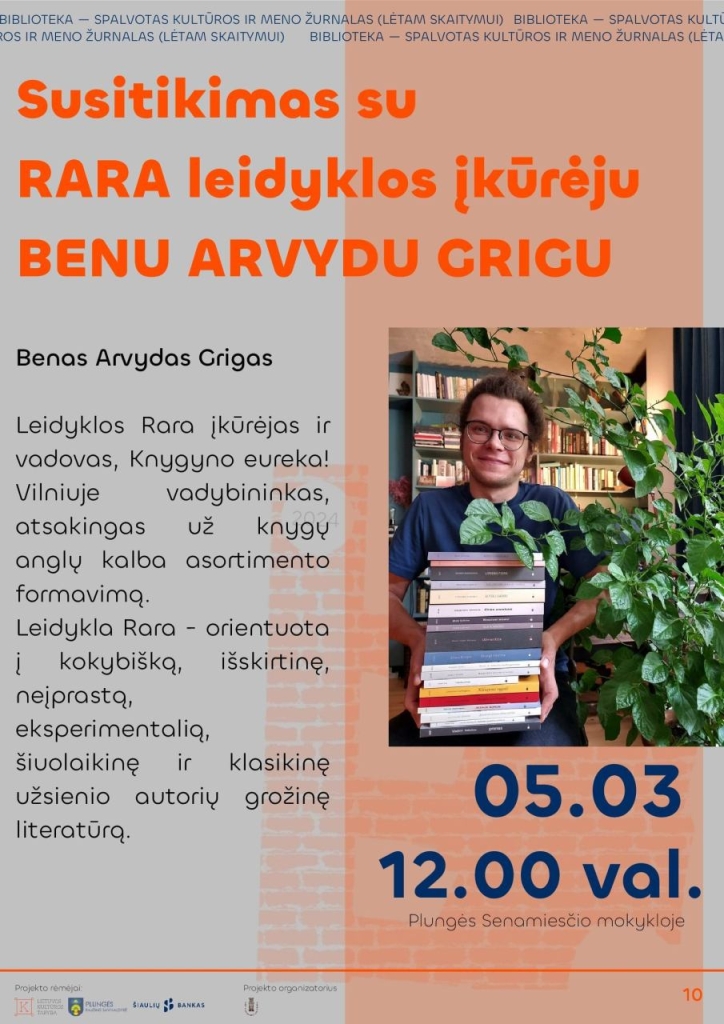 2024-05-03 12.00 val. „Rara” – Benas Arvydas Grigas