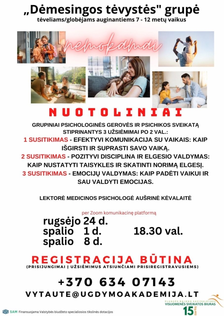 "Dėmesingos tėvystės" grupė tėveliams/globėjams, 2024-09-24, 2024-10-1, 2024-10-08