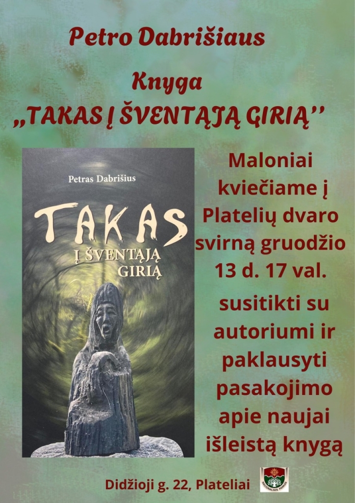 Takas į šventąją girią