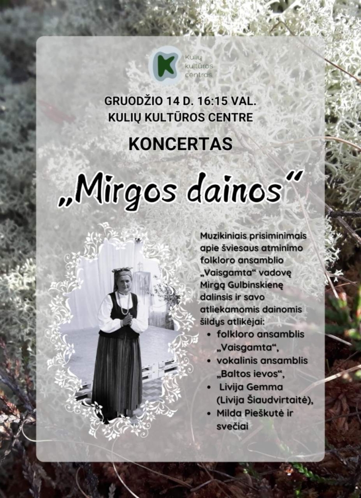 Mirgos dainos. Dalyvauja ansambliai "Vaisgamta", "Baltos ievos" ir kt.