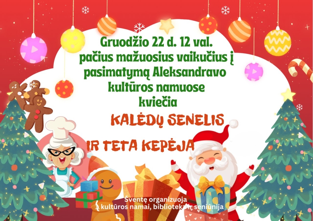 Kalėdų senelis ir teta kepėja