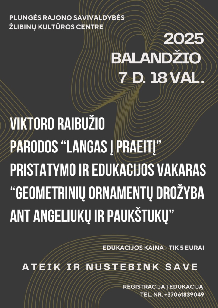 2025-04-07 Viktoro Raibužio paroda ir edukacija