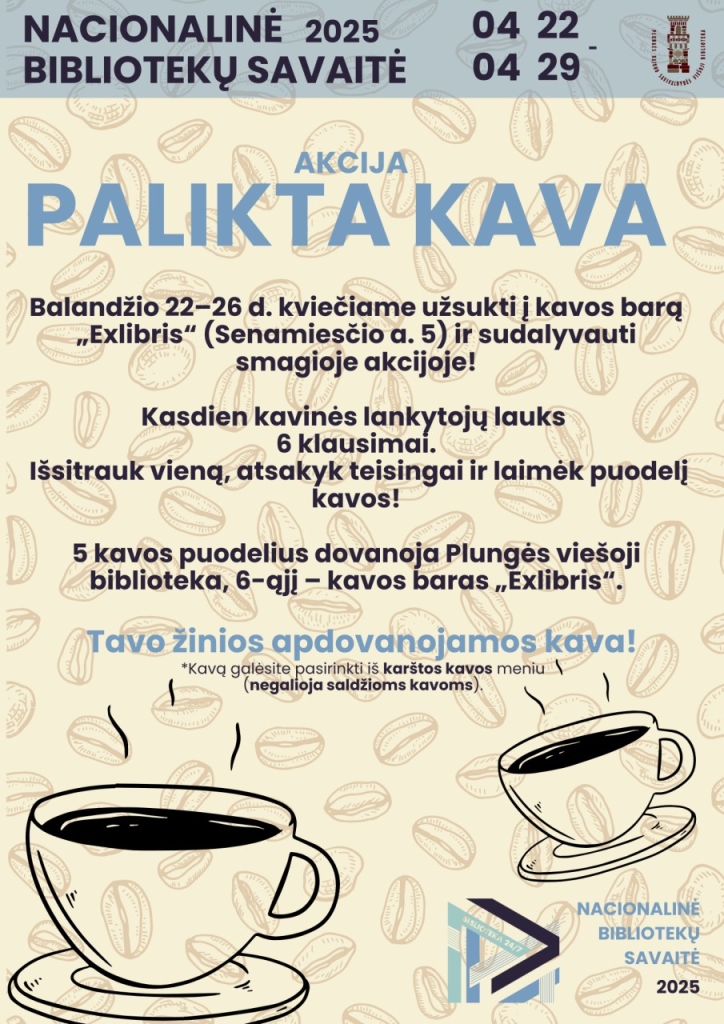 Akcija „Palikta kava“ kavos bare „Exlibris“ (Senamiesčio a. 5)