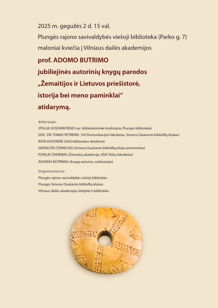 Žemaitijos ir Lietuvos priešistorė, istorija bei meno paminklai