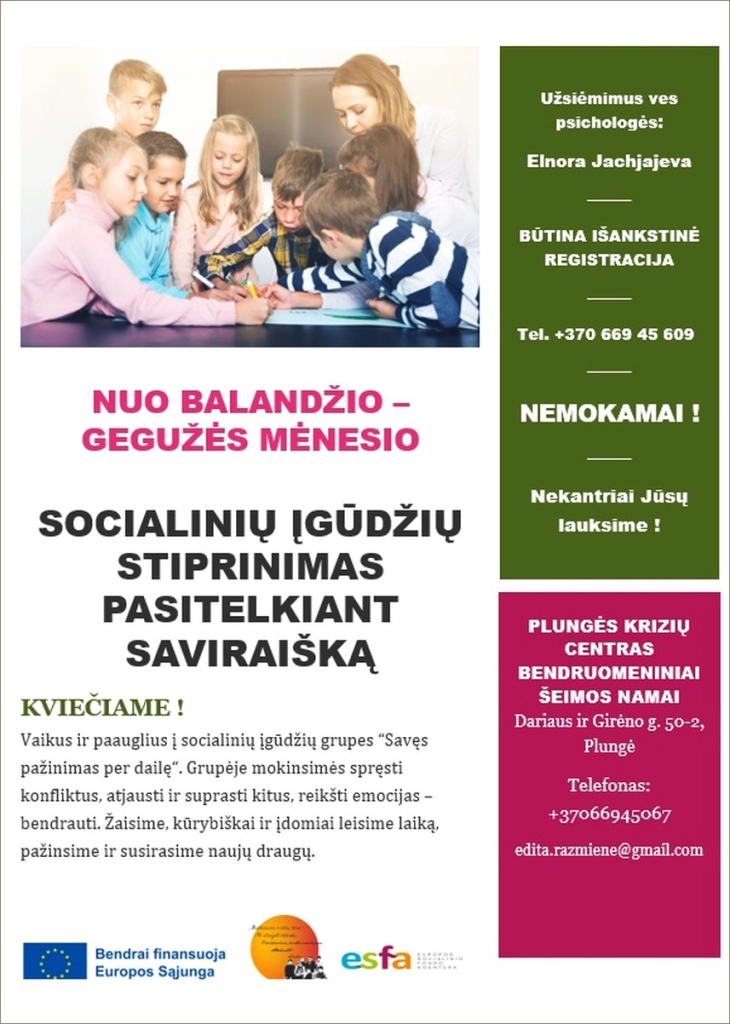 Socialinių įgūdžių lavinimas, vaikams ir paaugliams. Kviečiame suskubti ir užsiregistruoti tel. +370 669 45 607. UŽSIĖMIMAI NEMOKAMI