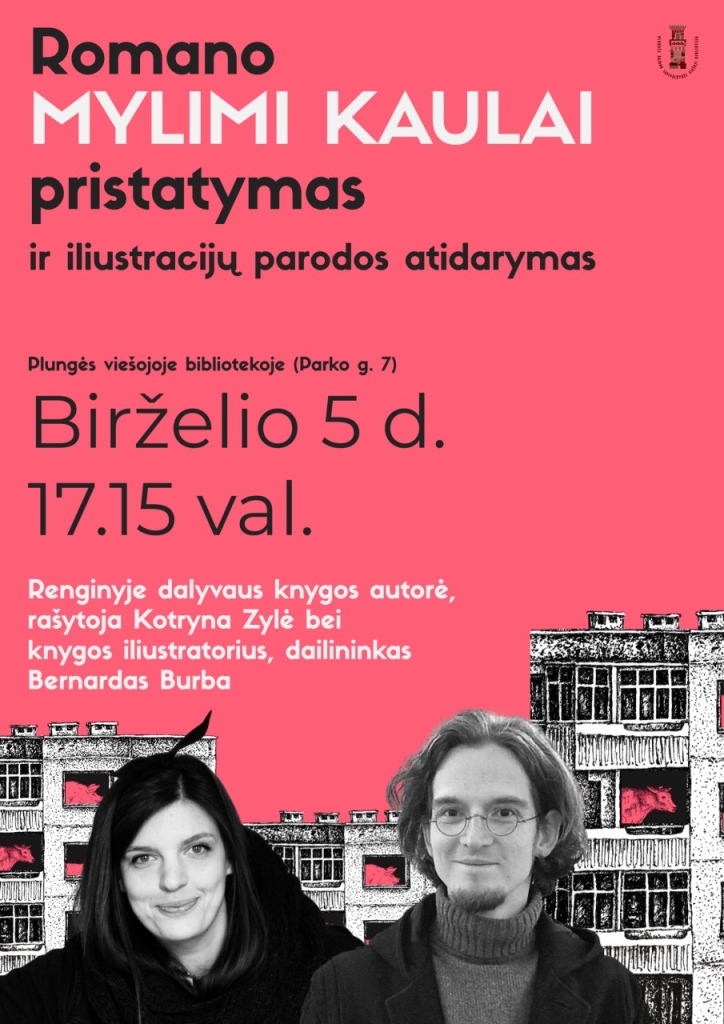 Rašytoja Kotryna Zylė ir Bernardas Burba – knygos iliustratorius, dailininkas