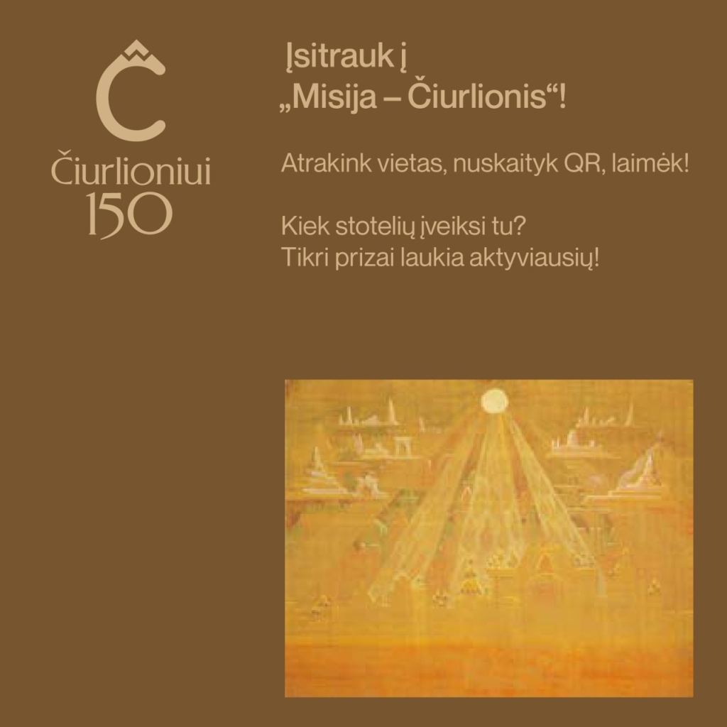 Misija – Čiurlionis.