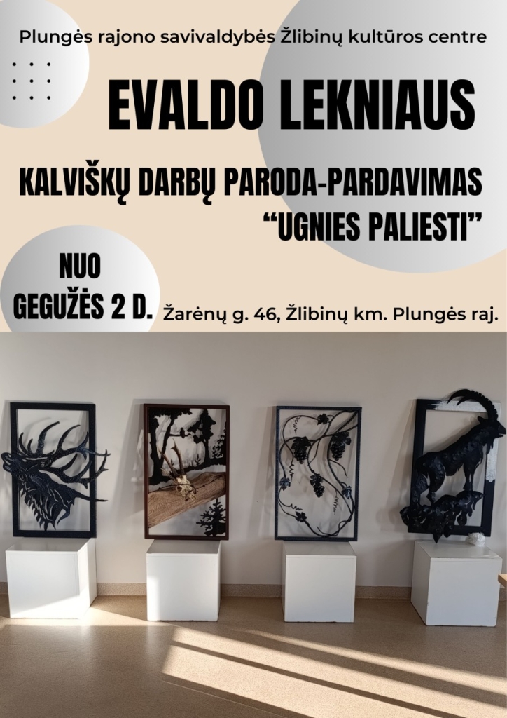 EVALDO LEKNIAUS kalviški darbai