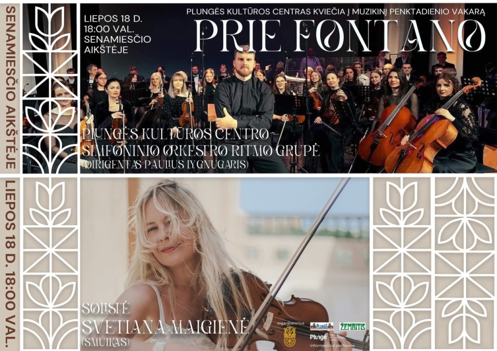 Muzikinis vakaras ,,Prie fontano“ su Plungės kultūros centro simfoninio orkestro ritmo grupe ir smuikininke Svetlana Maigiene