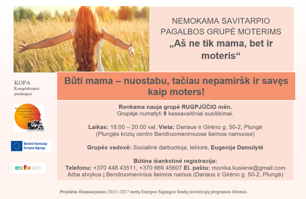 Aš ne tik mama, bet ir moteris. Užsiėmimų moterims pristatymas
