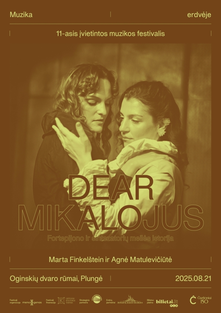 Dear Mikalojus. Muzika erdvėje x Marta Finkelštein x Agnė Matulevičiūtė