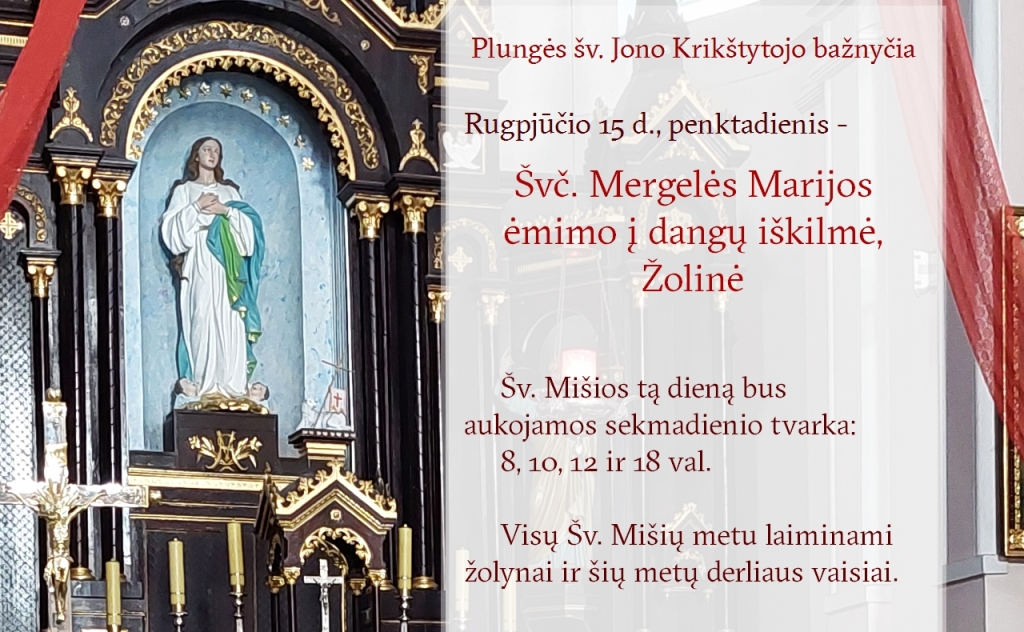 2025-08-15 Švč. Mergelės Marijos ėmimo į dangų iškilmė, Žolinė