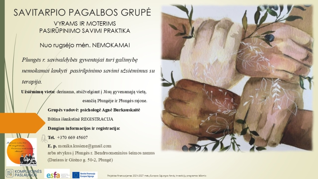 Savitarpio pagalbos grupės asmenims, patyrusiems sunkumų asmeniniame gyvenime, darbe, šeimoje