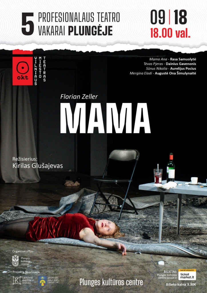 PENKI profesionalaus teatro vakarai Plungėje | OKT spektaklis ,,Mama"