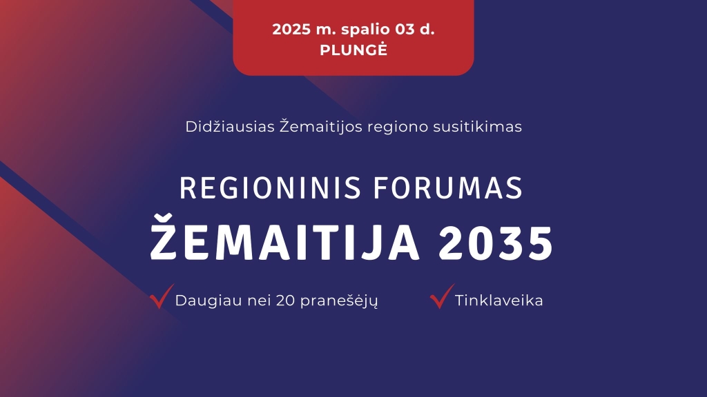 Regioninis forumas „Žemaitija 2035“ Plungėje