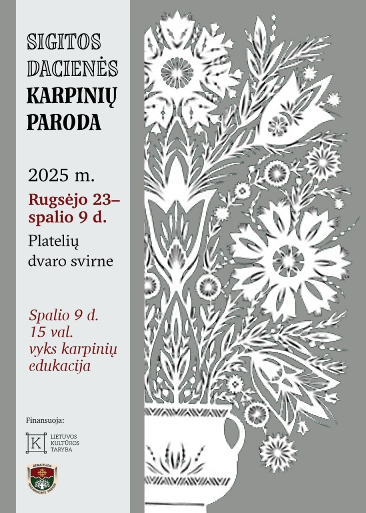 Sigitos Dacienės Karpinių paroda