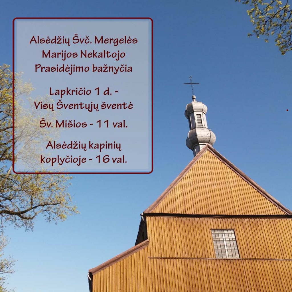 2025-11-01 Visų Šventųjų šventė, Alsėdžių Švč. Mergelės Marijos Nekaltojo Prasidėjimo bažnyčia