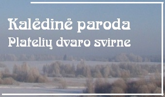 Kalėdinė paroda Platelių dvaro svirne