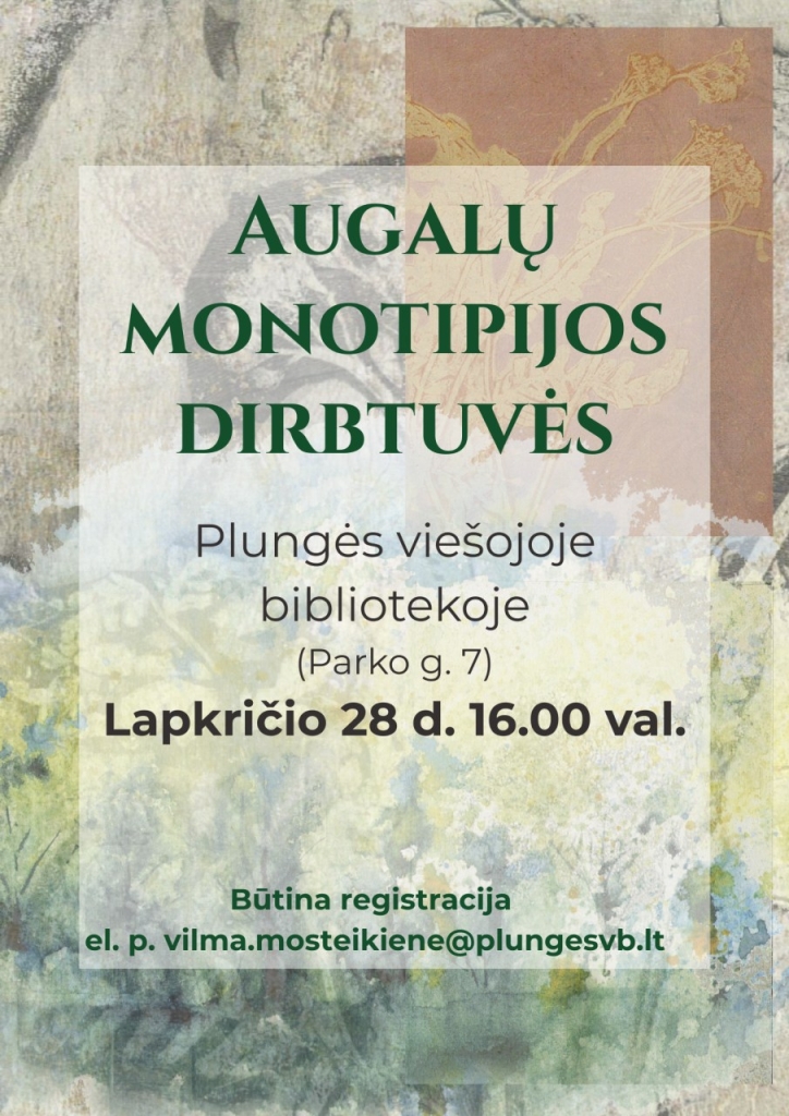 Augalų monotipijos dirbtuvės