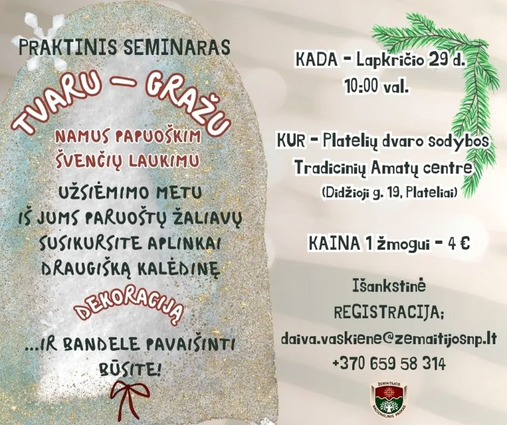 Praktinis seminaras "Tvaru - gražu"