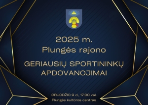 Paveikslas su užrašu: 2025 metų Plungės rajono geriausių sportininkų apdovanojimai