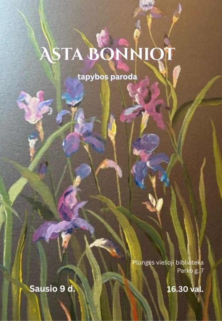 Astos Bonniot tapybos darbų parodos atidarymas