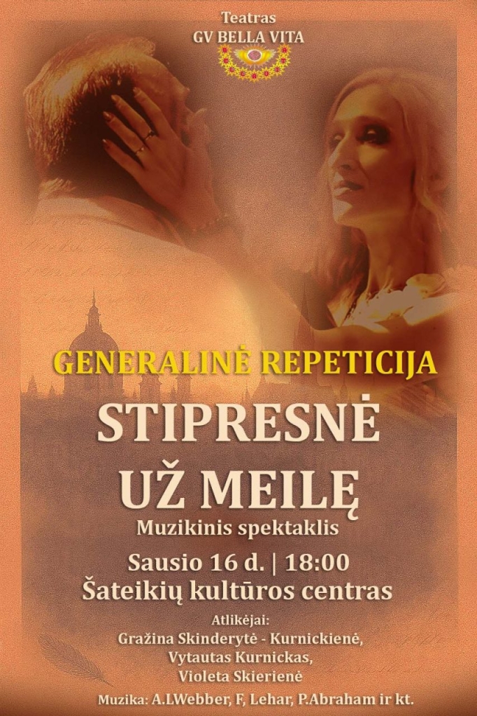 Muzikinis spektaklis "Stipresnė už meilę"