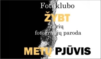 Fotoklubo ŽYBT narių fotografijų paroda