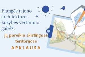 Plungės rajono architektūros kokybės vertinimo gairės Apklausa
